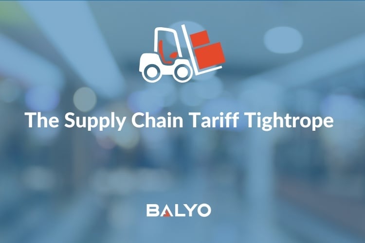 The Supply Chain Tariff Tightrope